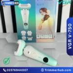 VGR V-750 Lady Epilator Price in Bangladesh | 5-in-1 Cordless Grooming Kit